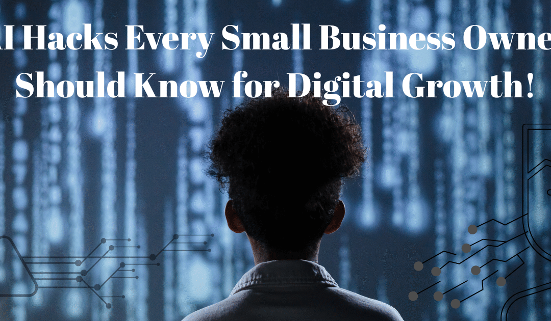 AI hacks for small businesses – Every owner should know in 2025